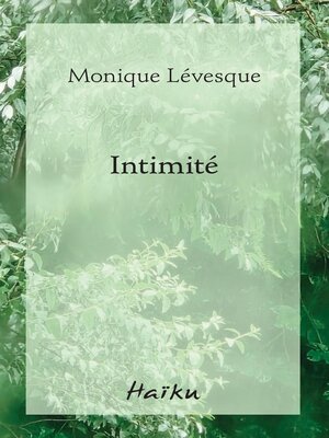 cover image of Intimité